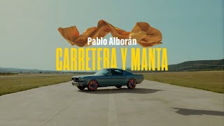 Pablo Alborán  Carretera y manta Videoclip Oficial [upl. by Olcott767]