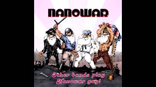 Nanowar Other Bands Play Nanowar Gay 2005 Full ALBUM [upl. by Tigirb914]