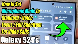 SECRET MIC MODE Control Mic Sound in Video Calls on Galaxy S24 PlusUltra Android 14 [upl. by Namurt]