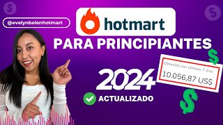 🔥 HOTMART 2024 I Paso a Paso para INICIAR desde CERO I Como Ganar Dinero por Internet 100 Real 🚀🤑 [upl. by Gibbeon]