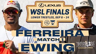 Italo Ferreira vs Ethan Ewing  Lexus WSL Finals 2024  Match 1 [upl. by Sosthenna]