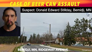 Case Of Beer Can Assault In Bemidji [upl. by Maegan]