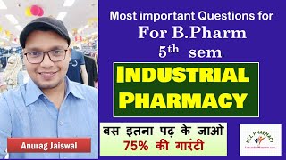 Most Important Questions of Industrial Pharmacy 5th Sem  Important Topics  Sure Success  Anurag [upl. by Maples]