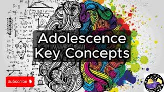 Adolescence  Key Concepts Overview Questions Study Tool  Audio [upl. by Ittam]