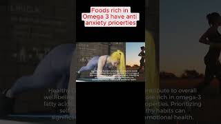 Anxiety Omega 3 food rich with anti anxiety anxiety mentalhealth shorts weakness EkKarmaDotCom [upl. by Nemlaz]