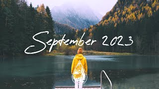 IndieRockAlternative Compilation  September 2023 2Hour Playlist [upl. by Freemon]