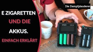 EZigaretten und die Akkus Einfach erklärt [upl. by Matty]