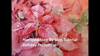 Transparent Watercolor Narrated Step By Step Tutorial Holiday Poinsettia [upl. by Garnett]