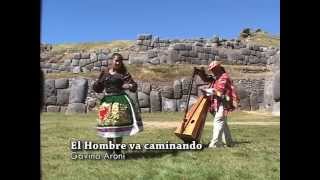 Campesinita del Sur  el hombre va caminando [upl. by Ranzini]