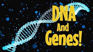 DNA and Genes The Blueprint of Life Explained [upl. by Domonic680]