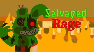 Salvaged Rage Music Vid [upl. by Zullo]