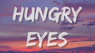 Eric Carmen  Hungry Eyes Lyrics [upl. by Yecaw]