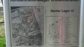 Wilhelmshaven  Das Konzentrationslager Vers16 [upl. by Atinuahs]