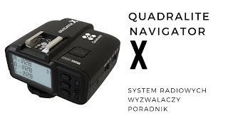 System radiowych wyzwalaczy Quadralite Navigator X  poradnik [upl. by Leahcimnaes544]