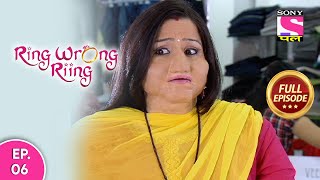 Ring Wrong Ring  रींग रॉंग रींग  Episode 19  14th July 2016 [upl. by Yrahk]