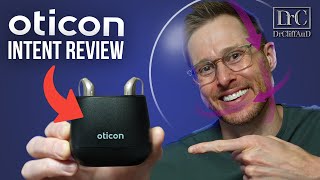 Oticon Intent Detailed Hearing Aid Review [upl. by Syxela310]