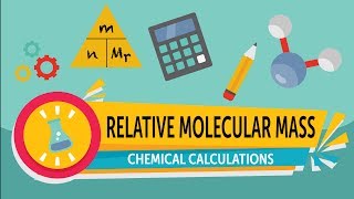 Chemical Calculations  Relative Molecular Mass [upl. by Aronek]