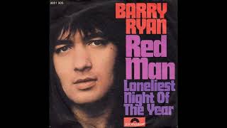 Barry Ryan  Loneliest Night Of Year  1971 [upl. by Ammamaria]