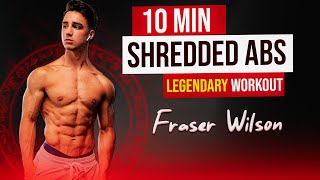 10 Min Legendary ABS workout  Get Shredded Abs  Summer Shred 2024 with Fraser Wilson  D1sport [upl. by Aicenert]