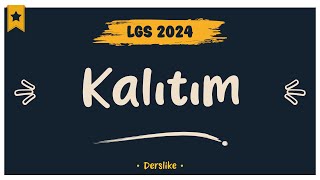 Kalıtım  LGS 2024 [upl. by Donegan]