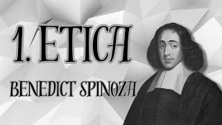 1 ETICA  Benedict Spinoza 1 [upl. by Laws]