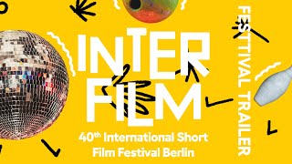 INTERFILM 40  Short Film Festival Trailer by Ariel Victor [upl. by Yleik]