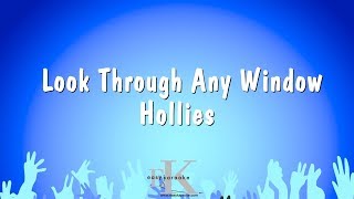 Look Through Any Window  Hollies Karaoke Version [upl. by Puritan640]