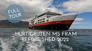 Hurtigruten MS Fram  refurbished 2022  full tour [upl. by Yatnuhs]