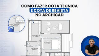 COMO FAZER COTA TÉCNICA E COTA DE REVISTA NO ARCHICAD [upl. by Tteirrah528]