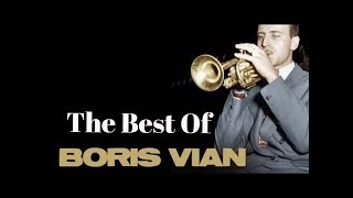 Boris Vian  The best Of [upl. by Enidaj]