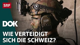 Die Schweizer Armee der Zukunft – Cyberkrieg Luftabwehr und Bodentruppen  DOK  SRF [upl. by Goldstein]