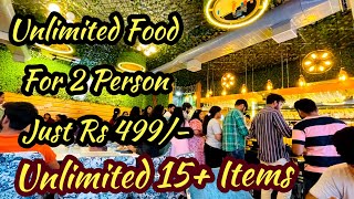 UNLIMITED FOOD Buffet for 2 Person at Rs 499  Street Food India  Best Veg Food with 15 items [upl. by Orson]