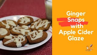 Ginger Snaps with Apple Cider Glaze [upl. by Ashley347]