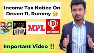 Income Tax Notice On Rummy  Dream 11  MPL  Ludo King  Trading App Big Update 2022  Sam Tech [upl. by Nevets412]