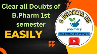 ।। Introduction of 1st semester BPharm।।easy vedioeasy explanations pharmastudyadvice [upl. by Tara132]