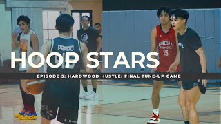 HOOP STARS EP 5  Tuneup Before The Big Day  Gerald Anderson Basketball Vlog [upl. by Onit]