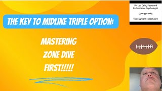 The Key to Midline Triple Option Mastering Zone Dive First [upl. by Caine]