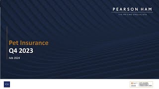 Pearson Ham Group Q4 2023 Quarterly Pet Insurance Price Index Webinar [upl. by Grete97]