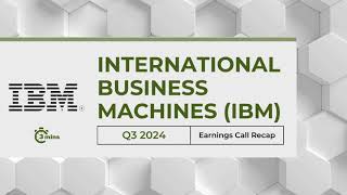 International Business Machines IBM Earnings Call Recap for Q3 2024 [upl. by Werna964]