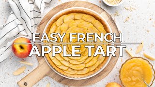 Easy French Apple Tart [upl. by Tilly]