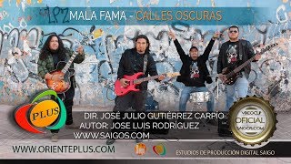 Mala Fama  Calles Oscuras  Videoclip Oficial [upl. by Caprice]