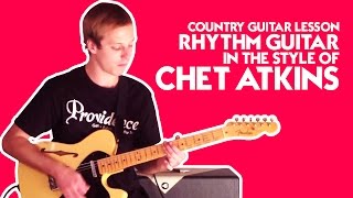 Country Guitar Lesson Rhythm Guitar in the style of Chet Atkins [upl. by Acinoda]