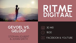 RITME Digitaal  Gevoel vs Geloof [upl. by Aneehsar]