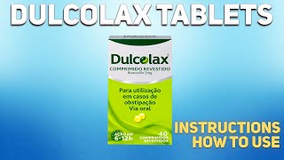 Dulcolax tablets Bisacodyl how to use Uses Dosage Side Effects Contraindications [upl. by Elatnahs379]