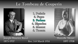 Ravel Le Tombeau de Couperin Meyer 1954 ラヴェル クープランの墓 メイエ [upl. by Laspisa]