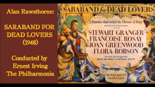 Alan Rawsthorne music from quotSaraband for Dead Loversquot 1948 [upl. by Hume682]