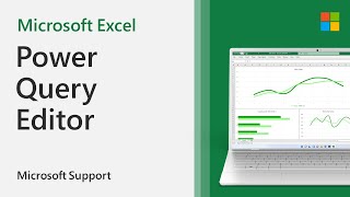 How to use Excel’s Power Query Editor  Microsoft [upl. by Sibylle]