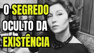 Clarice Lispector Revela O Mistério da Vida Que Todos Ignoram [upl. by Aliban465]