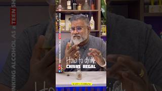 How to drink CHIVAS REGAL  How to taste Scotch Whisky  Whisky Rule chivasregal [upl. by Fondea547]