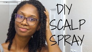 DIY Anti Itch amp Calming Scalp Spray  Protective Styles [upl. by Nahsaj]